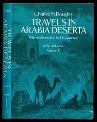 Travels in Arabia Deserta - Volume  Two Only