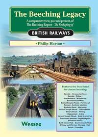 The Beeching Legacy: Wessex V. 2