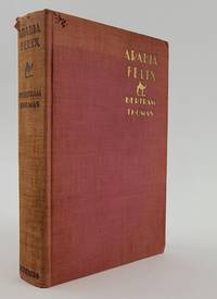 ARABIA FELIX: ACROSS THE "EMPTY QUARTER" OF ARABIA