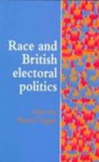 Race and British Electoral Politics