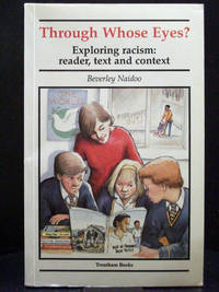 Through Whose Eyes?: Exploring Racism: