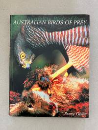 Australian Birds of Prey: The Biology and Ecology of Raptors