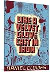 Like a Velvet Glove Cast in Iron