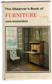 The Observer&#039;s Book of Furniture by Woodforde, John - 1967