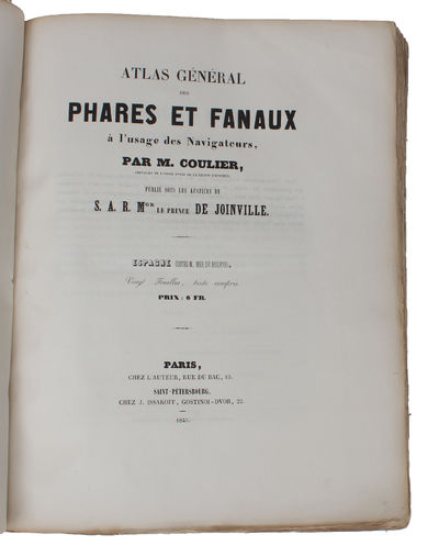 Atlas général des Phares et Fanaux à l'usage des Navigateurs,... Publié sous les Auspices de S.A.R.Mgr le Prince de Joinville. 23 Parts. (All published). (photo 6)