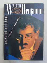 image of Walter Benjamin: Selected Writings, Volume 1: 1913-1926