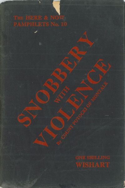 Snobbery with violence. A poet in gaol.