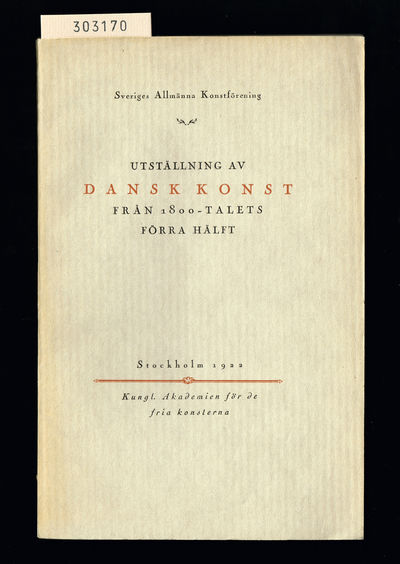 Utställning av dansk konst från 1800-talets förra…