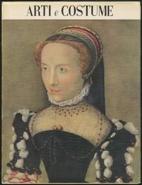 Arti e Costume: Rassegna Semestrale Del Centro Internazionale Delle Arti E Del Costume In Venezia A Palazzo Grassi