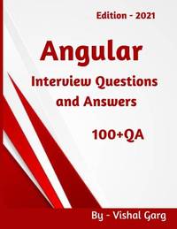 Angular 2021 : Interview Questions and Answers