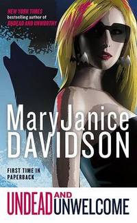 image of Undead and Unwelcome: A Queen Betsy Novel