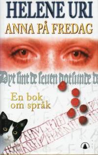 Anna på fredag. En bok om språk