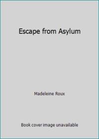 Escape from Asylum