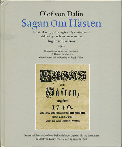 Sagan om hästen. Faksimil av 1740 års utgåva. Ny…