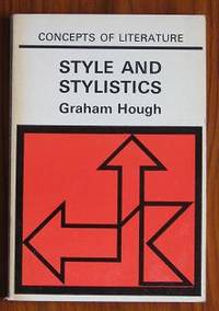 Style And Stylistics by Graham Hough - Paperback - 1969 - from C L Hawley (SKU: 8706)