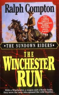 cover of The Winchester Run (The Sundown riders)