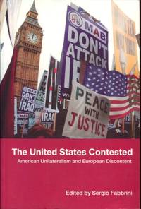 The United States Contested by Fabbrini, Sergio [Editor] - 2006-04-14