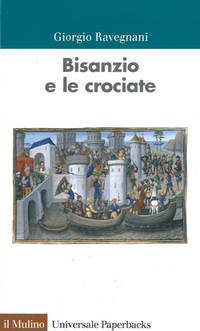 Bisanzio e le crociate.
