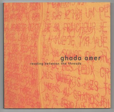 Ghada Amer: Reading Between the Threads