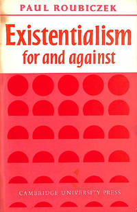 cover of Existentialism For and Against