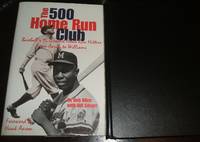 image of The 500 Home Run Club From Aaron to Williams