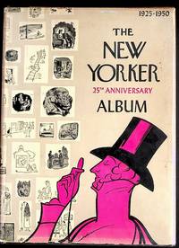 The New-Yorker Twenty-Fifth Anniversary Album 1925-1950