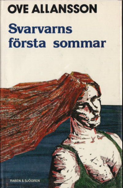 SVARVARNS FÖRSTA SOMMAR.