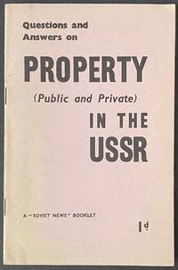 Questions and answers on property (public and private) in the USSR