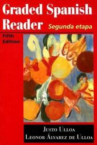 Graded Spanish Reader : Segunda Etapa