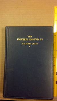 The Universe Around Us by Jeans, Sir James - 1931