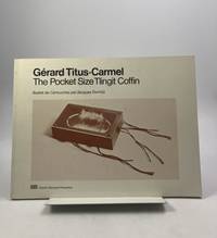 The Pocket Size Tlingit Coffin. Illustré de cartouches par Jacques Derrida.