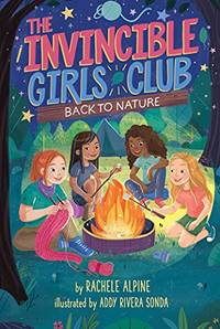Back to Nature: Volume 3 (The Invincible Girls Club)