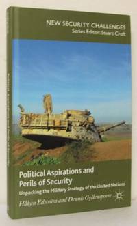 Political Aspirations and Perils of Security…