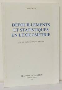 Dépoullements et statistiques en lexicométrie.