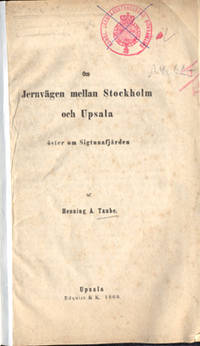 Om jernvägen mellan Stockholm och Upsala öster om…