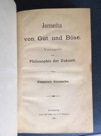 Jenseits von Gut und BÃ¶se (Beyond Good and Evil) by NIETZSCHE, Friedrich - 1886