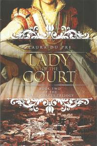 Lady of the Court: Book Two of the Three Graces Trilogy