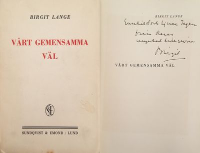 Vårt gemensamma väl. [Utg. av] Sundqvist & Emond.