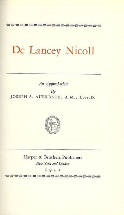 DE LANCEY NICOLL: AN APPRECIATION