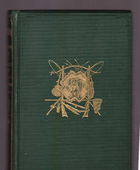 Flirtation Camp: or, The Rifle, Rod, and Gun in California: A Sporting Romance by Theodore S. Van Dyke - First Edition - 1881 - from Uncommon Works, IOBA (SKU: 291)