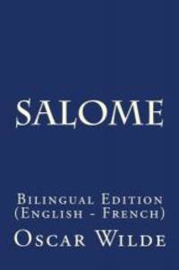image of Salome: Bilingual Edition (English - French) (English and French Edition)