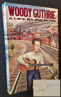 Woody Guthrie: A Life