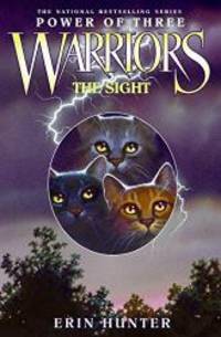 Warriors: Power of Three #1: The Sight by Erin Hunter - 2007-04-24