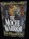 The Moche Warrior : An Archaeological Mystery (Archaeological Mystery Ser.)