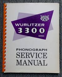 WURLITZER 3300 PHONOGRAPH SERVICE MANUAL  (AMERICANA III.) by Wurlitzer Company