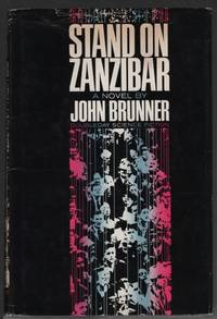 Stand On Zanzibar by Brunner, John - 1968