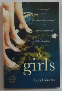 The Girls: A Novel