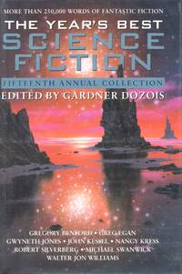 The Year&#039;s Best Science Fiction: Fifteenth Annual Collection by Dozois, Gardner (editor) - 1998