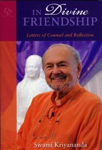 In Divine Friendship : Letters of Counsel and Reflection