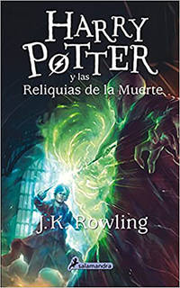 Harry Potter y Las Reliquias de la Muerte/ Harry Potter and the Deathly Hallows